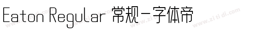 Eaton Regular 常规字体转换